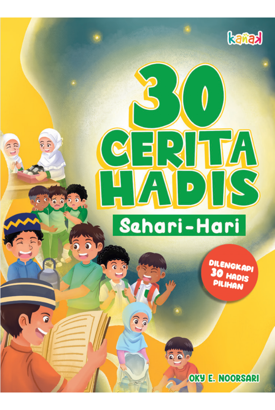 30 Cerita Hadis Sehari-Hari